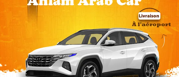 ahlam arab car location de voitures